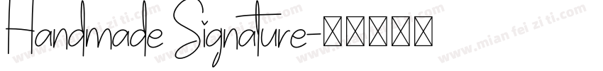 Handmade Signature字体转换